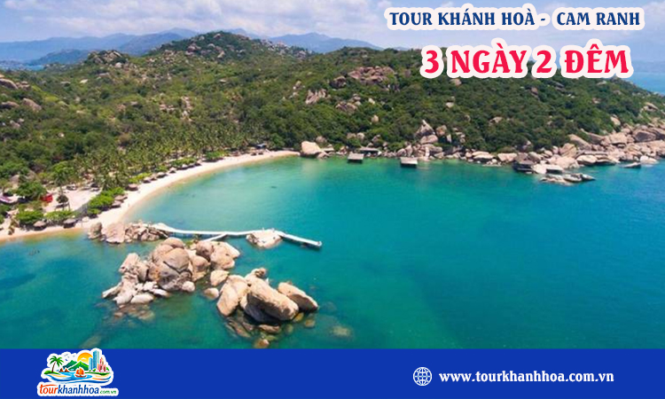Tour Khánh Hoà - Cam Ranh 3 ngày 2 đêm