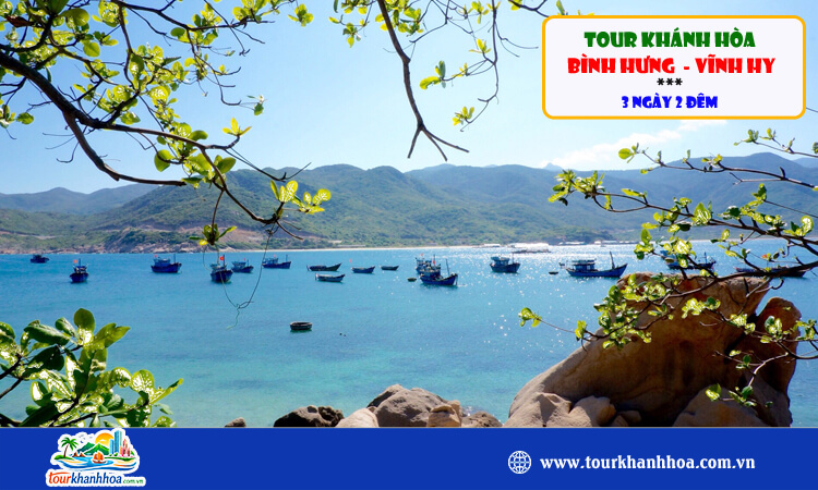 Tour Khánh Hòa - Bình Hưng - Vĩnh Hy 3N2D