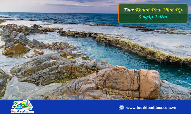 Tour Khánh Hòa - Vĩnh Hy 3N2D