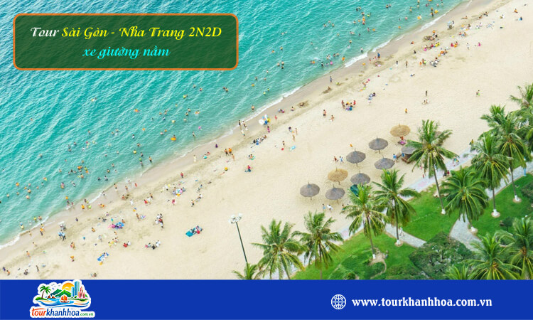 Tour Sài Gòn Nha Trang 2 ngày 2 đêm xe giường nằm